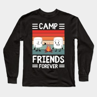 Camp Friends Forever Funny Roasted S'mores Long Sleeve T-Shirt